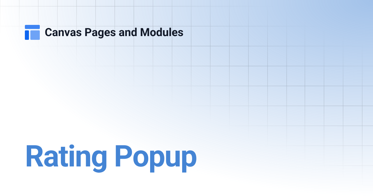 Rating Popup | Canvas Pages and Modules