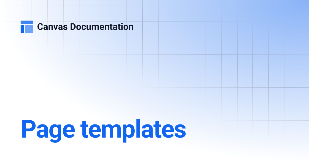 Page templates | v4.0 | Canvas Documentation