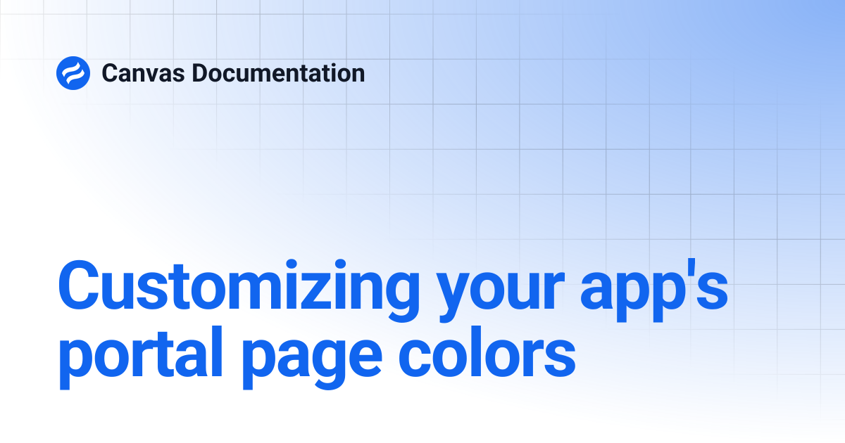 Customizing your app's portal page colors | v5.0 | Canvas Documentation