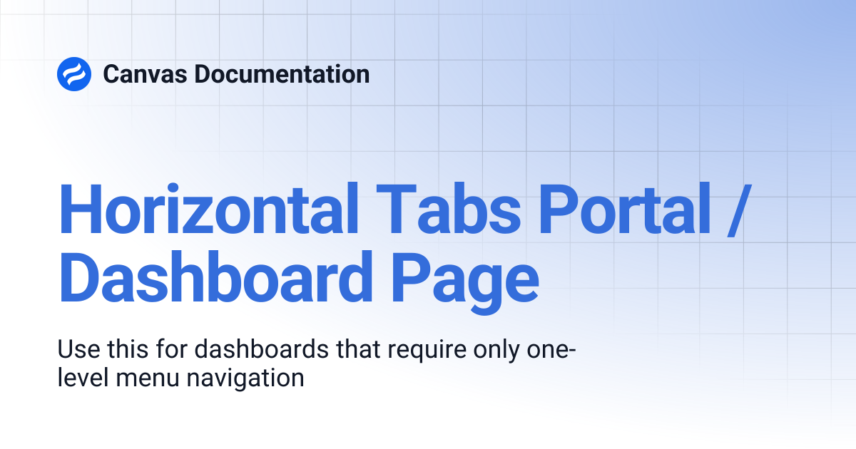 Horizontal Tabs Portal / Dashboard Page | v5.3 | Canvas Documentation