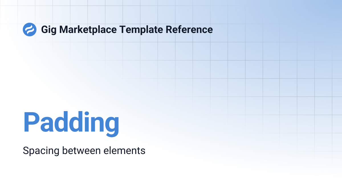 Padding | Gig Marketplace Template Reference